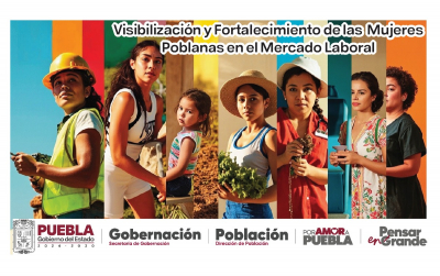 Visibilización y Fortalecimiento de las Mujeres Poblanas en el Mercado Laboral
