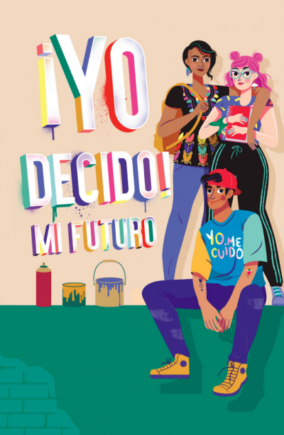 Cuaderno ¡Yo Decido! Mi futuro